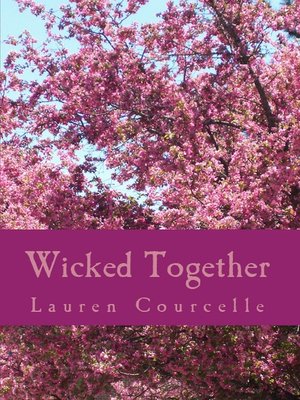 cover image of Wicked Together